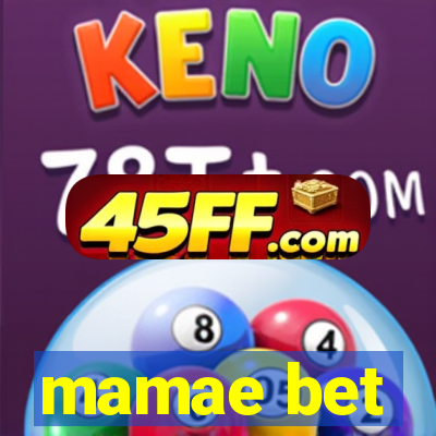 mamae bet